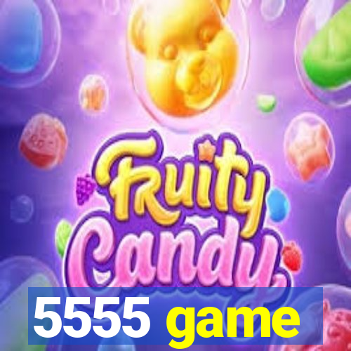 5555 game